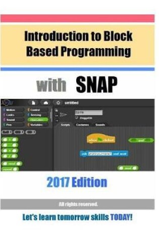 Cover of Introduction to Block Based Programming with Snap