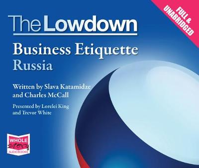 Book cover for The Lowdown: Business Etiquette - Russia