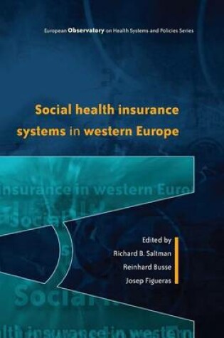 Cover of Social Health Insurance Systems in Western Europe