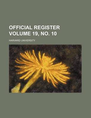 Book cover for Official Register Volume 19, No. 10