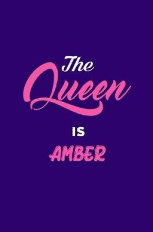Cover of The Queen is Amber