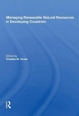 Book cover for Managing Renewable Natural Resources In Developing Countries