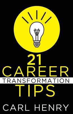 Book cover for 21 Career Transformation Tips