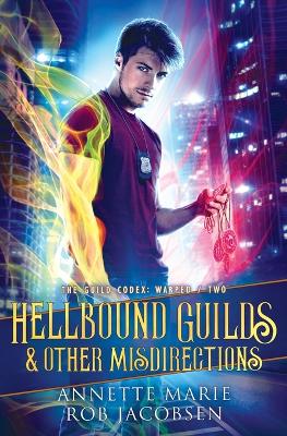 Book cover for Hellbound Guilds & Other Misdirections