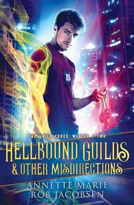 Book cover for Hellbound Guilds & Other Misdirections