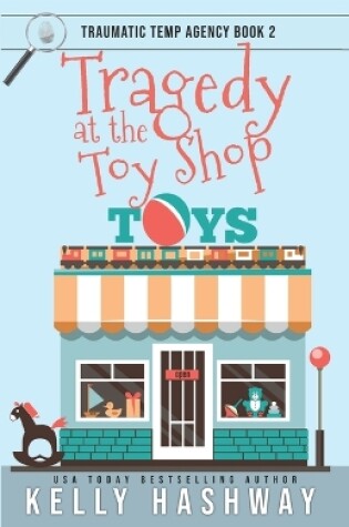 Cover of Tragedy at the Toy Shop