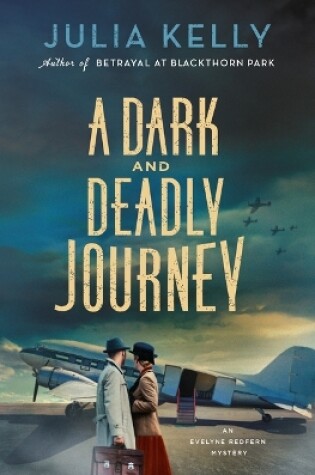 Cover of A Dark and Deadly Journey