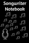 Book cover for Songwriter Notebook