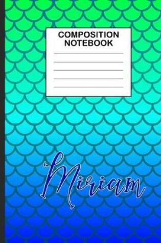 Cover of Miriam Composition Notebook