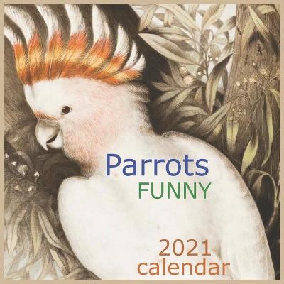 Book cover for Parrots FUNNY