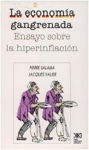 Book cover for Economia Gangrenada, La - Ensayo Sobre La Hiperinflacion