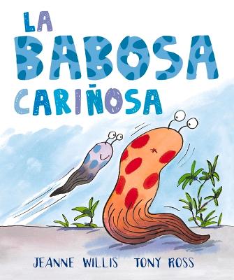 Book cover for La Babosa Cariñosa
