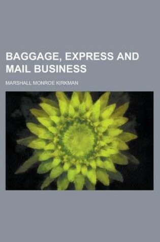 Cover of Baggage, Express and Mail Business