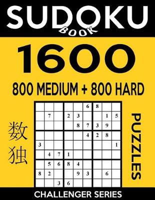 Book cover for Sudoku Book 1,600 Puzzles, 800 Medium and 800 Hard