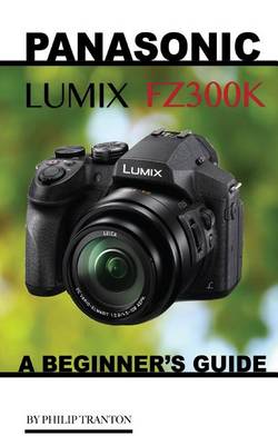 Book cover for Panasonic Lumix FZ300k