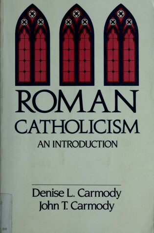 Cover of Roman Catholicism - an Introduction