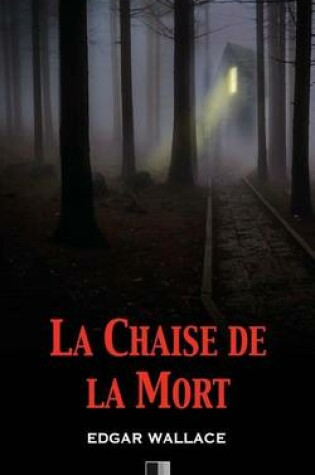 Cover of La Chaise de la Mort