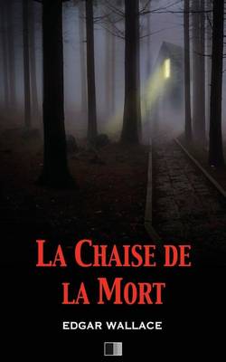 Book cover for La Chaise de la Mort