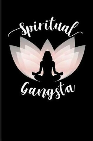 Cover of Spiritual Gangsta