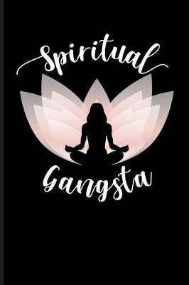 Book cover for Spiritual Gangsta