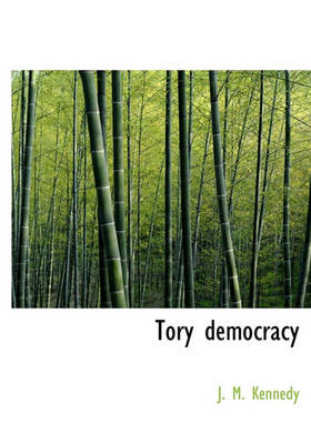 Book cover for Tory Democracy