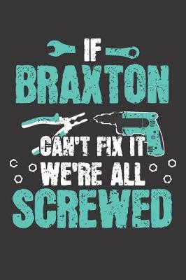 Book cover for If BRAXTON Can't Fix It