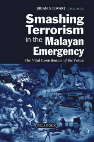 Cover of Smashing Terrorism in the Malayan Emergency