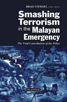 Book cover for Smashing Terrorism in the Malayan Emergency