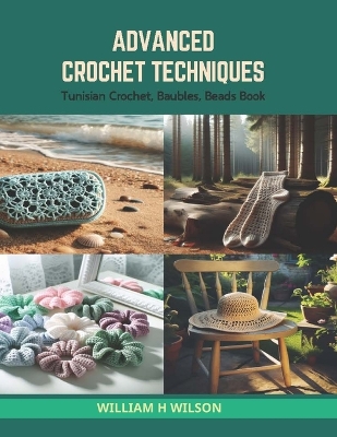 Book cover for Advanced Crochet Techniques