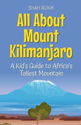 Book cover for All About Mount Kilimanjaro