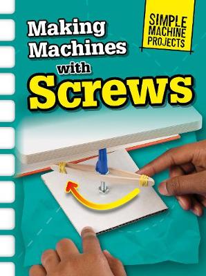Book cover for Making Machines with Screws
