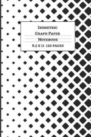 Cover of Isometric Graph Paper