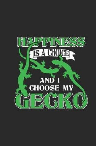 Cover of Geckos - Happiness Is A Choice