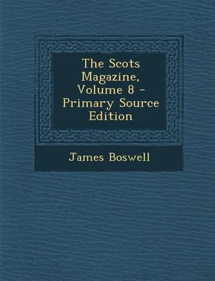 Book cover for The Scots Magazine, Volume 8