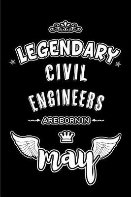 Book cover for Legendary Civil Engineers are born in May