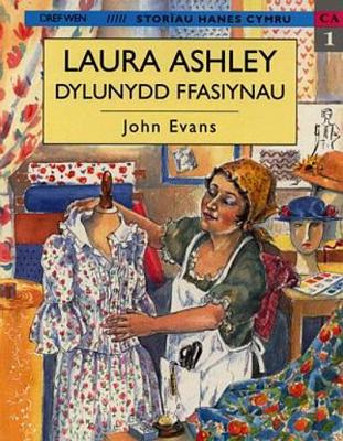 Book cover for Storïau Hanes Cymru: Laura Ashley, Dylunydd Ffasiynau