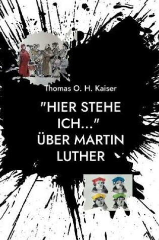 Cover of Hier stehe ich... UEber Martin Luther