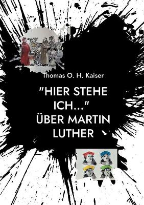 Book cover for Hier stehe ich... UEber Martin Luther