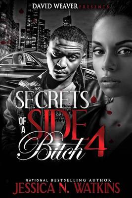 Book cover for Secrets of a Side Bitch 4