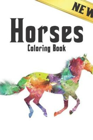 Cover of Horses Coloring Book New