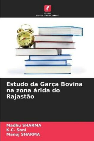 Cover of Estudo da Garça Bovina na zona árida do Rajastão