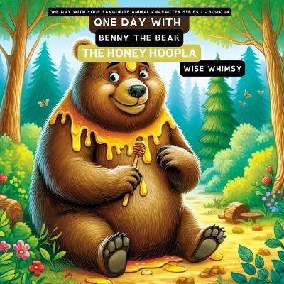 Cover of One Day with Benny the Bear