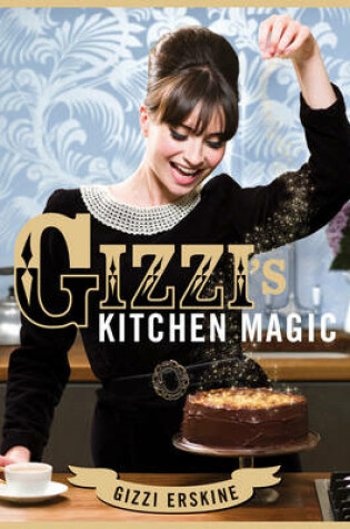 Cover of Gizzi's Kitchen Magic