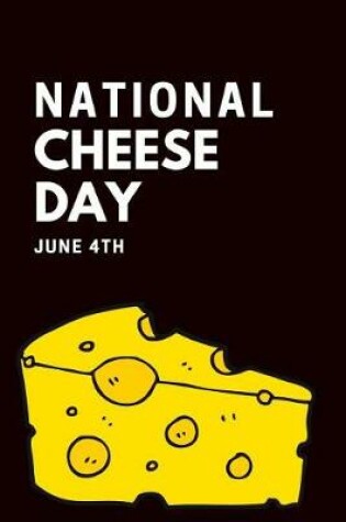 Cover of National Cheese Day June 4th