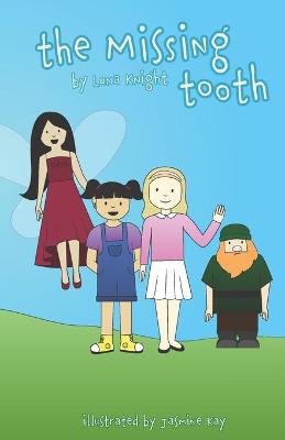 Book cover for The Missing Tooth