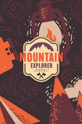 Book cover for Mountain Explorer Journal