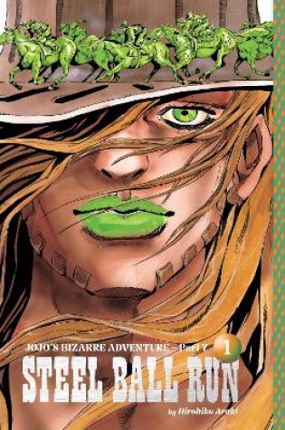 Cover of JoJo's Bizarre Adventure: Part 7--Steel Ball Run, Vol. 1