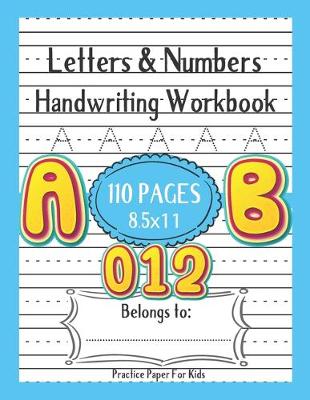 Book cover for Letters & Numbers Handwriting Workbook for Kids