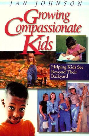 Book cover for Growing Compassionate Kids