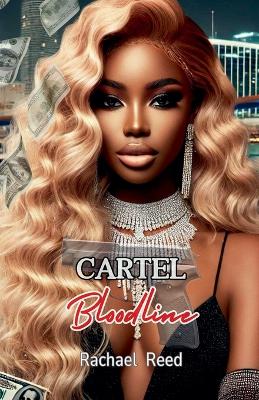 Book cover for Cartel Bloodline